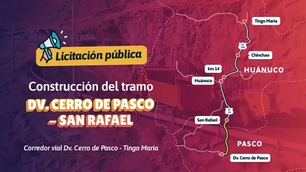 PASCO–HUÁNUCO–TINGO MARÍA: CONVOCAN A LICITACIÓN NUEVO ASFALTADO DE LA VÍA DV. PASCO CON SAN RAFAEL