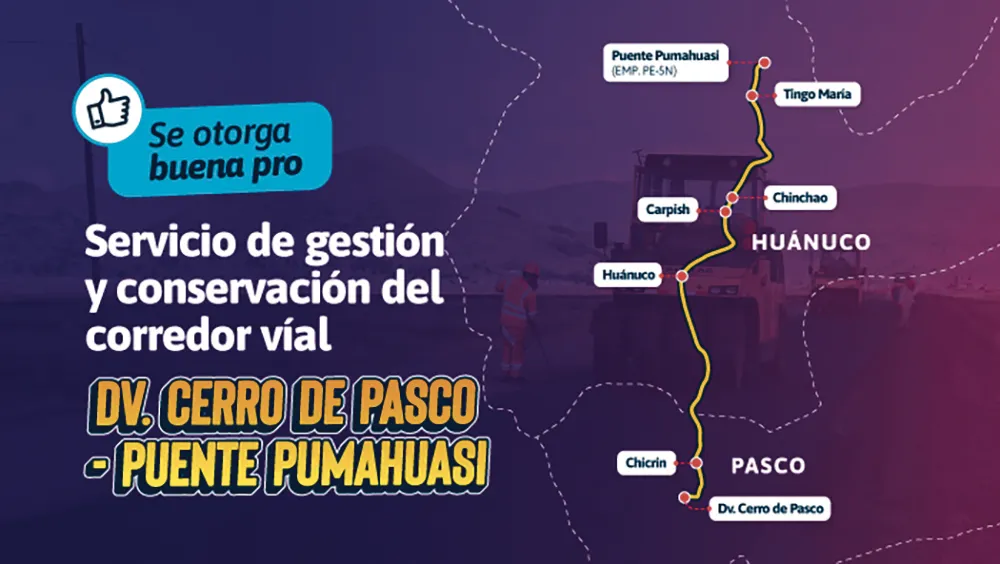 PASCO-PUENTE PUMAHUASI: OTORGAN BUENA PRO PARA SERVICIO DE CONSERVACIÓN DEL CORREDOR VIAL